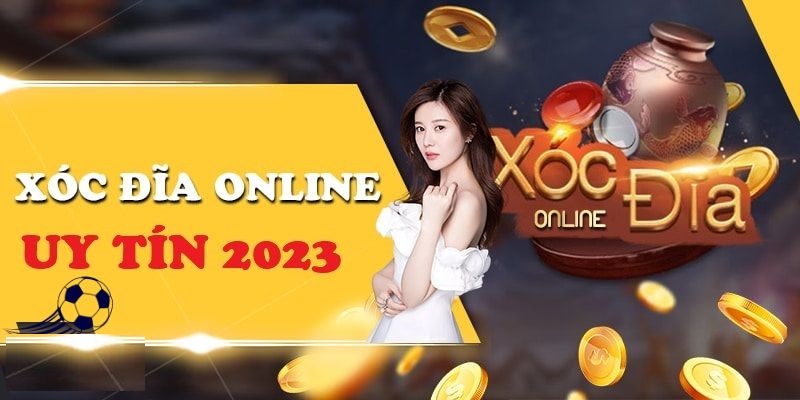 Vì sao cần tham gia chơi tại web xóc đĩa uy tín 